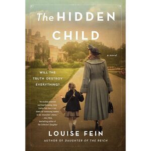 The Hidden Child: A Novel Paperback